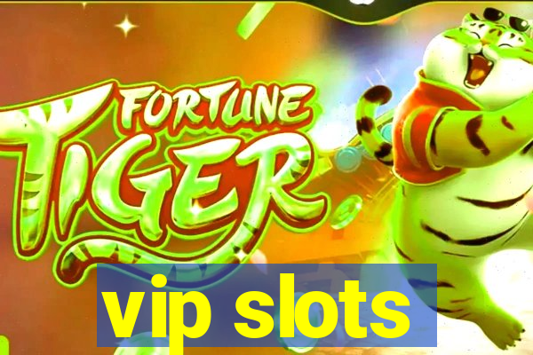 vip slots