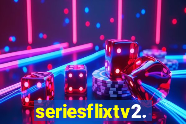 seriesflixtv2.