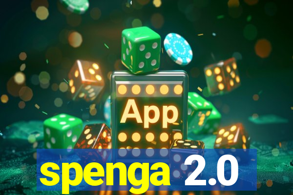 spenga 2.0