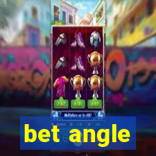 bet angle