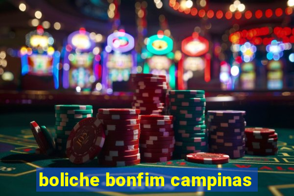 boliche bonfim campinas