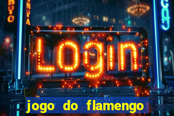 jogo do flamengo na globoplay