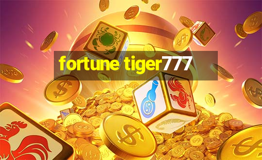 fortune tiger777