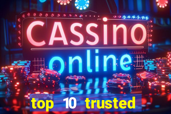 top 10 trusted online casino malaysia