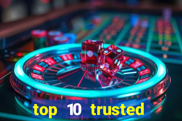 top 10 trusted online casino malaysia