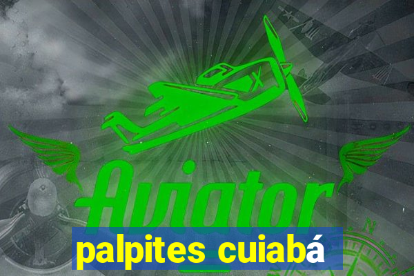 palpites cuiabá