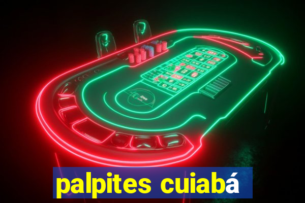 palpites cuiabá