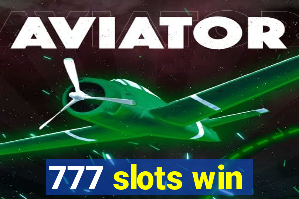 777 slots win