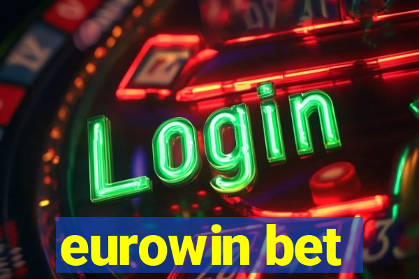 eurowin bet