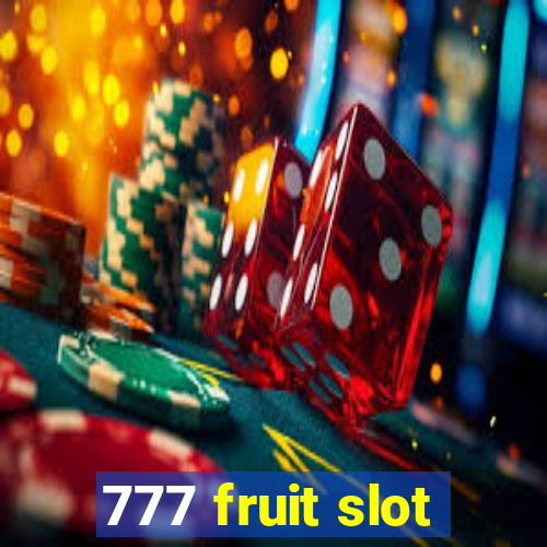 777 fruit slot