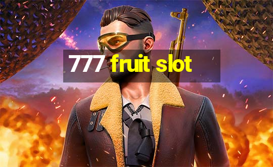 777 fruit slot