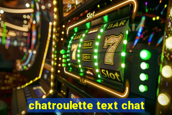 chatroulette text chat