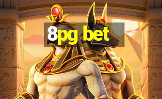 8pg bet