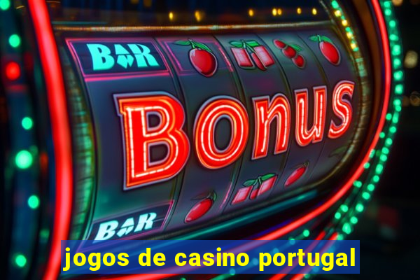 jogos de casino portugal