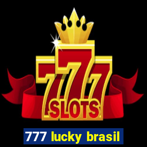 777 lucky brasil