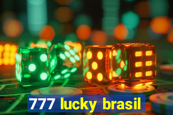 777 lucky brasil