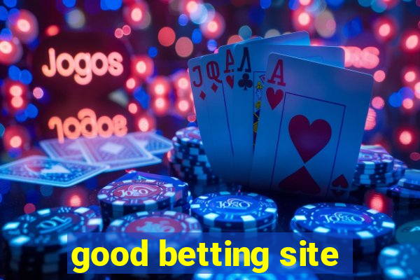 good betting site