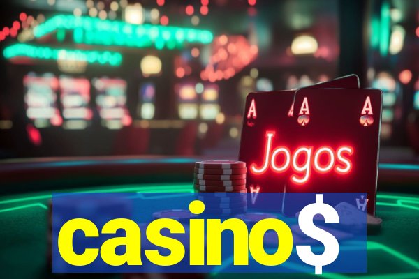 casino$