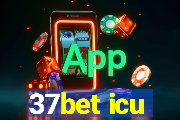 37bet icu