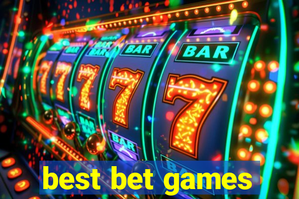 best bet games