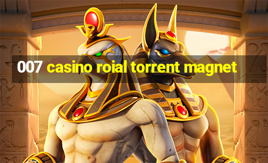 007 casino roial torrent magnet