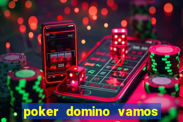 poker domino vamos penghasil uang