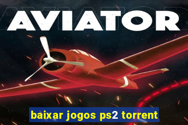 baixar jogos ps2 torrent