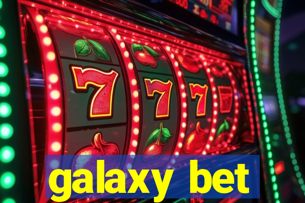 galaxy bet