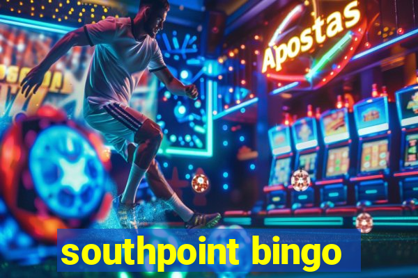 southpoint bingo