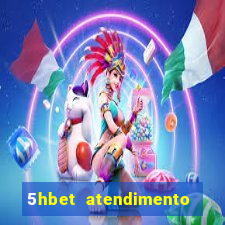 5hbet atendimento ao Cliente