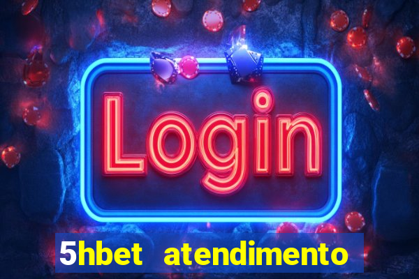 5hbet atendimento ao Cliente