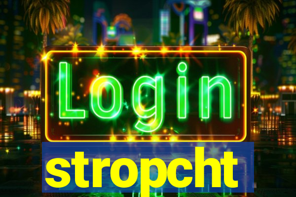 stropcht