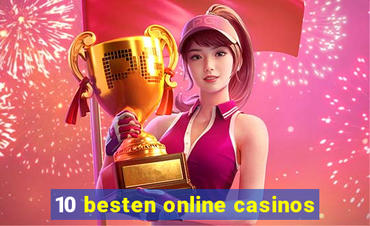 10 besten online casinos