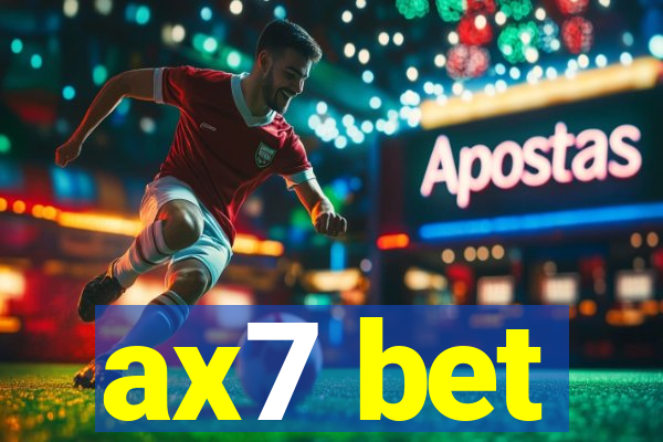 ax7 bet