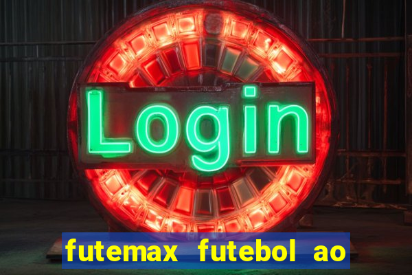 futemax futebol ao vivo hd