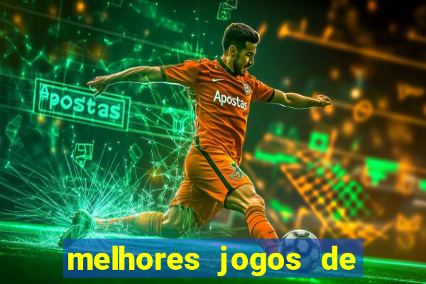 melhores jogos de azar online