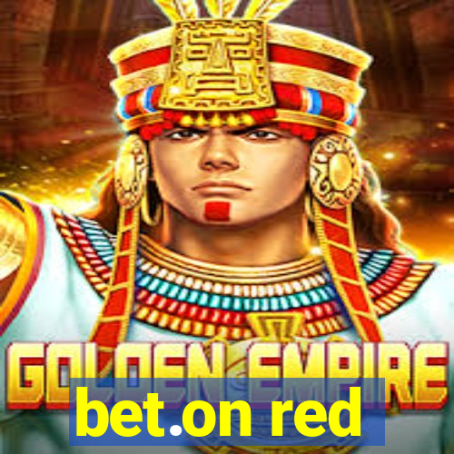 bet.on red