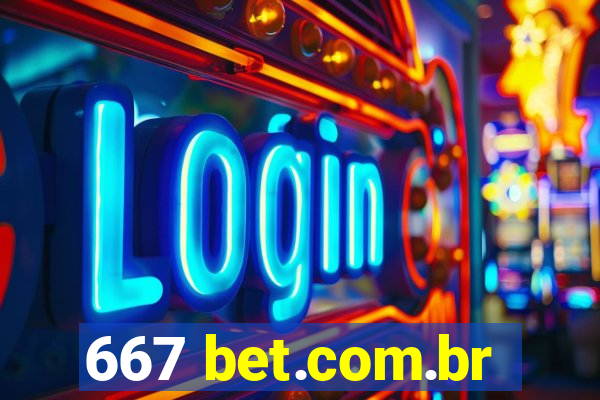 667 bet.com.br