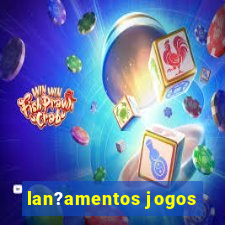 lan?amentos jogos