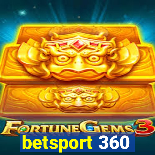 betsport 360