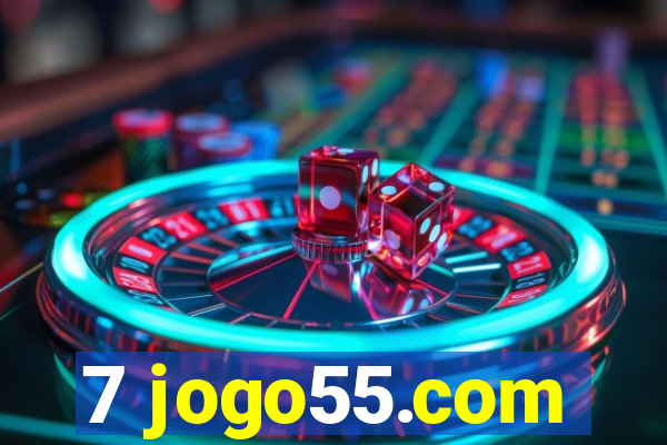 7 jogo55.com