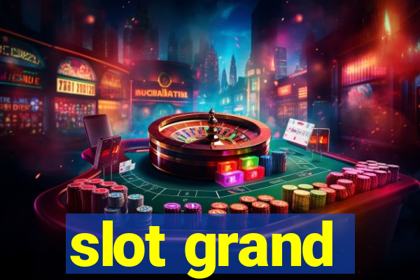 slot grand