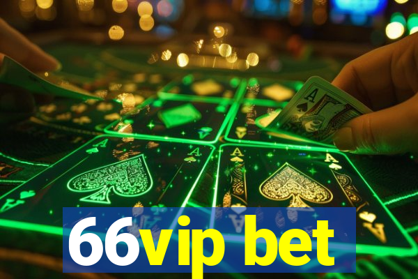 66vip bet