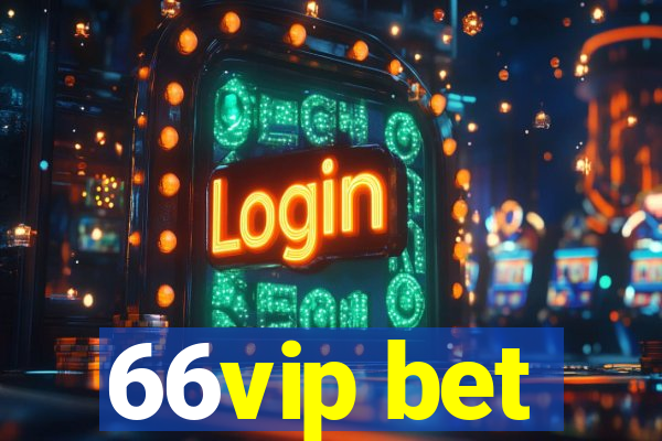 66vip bet