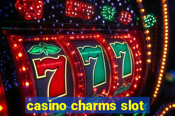 casino charms slot