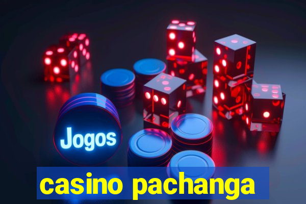 casino pachanga