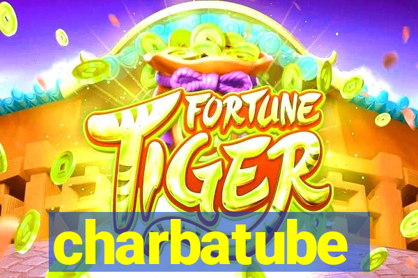 charbatube