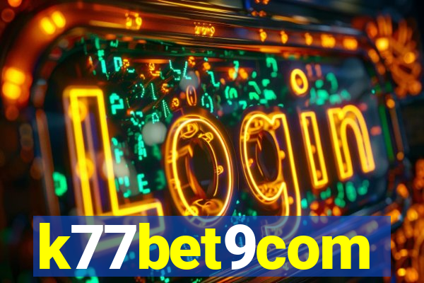 k77bet9com