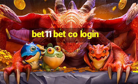 bet11 bet co login