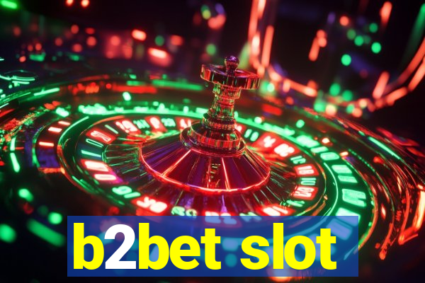 b2bet slot